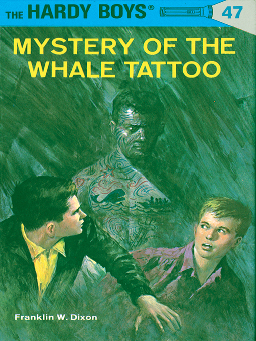 Title details for Mystery of the Whale Tattoo by Franklin W. Dixon - Wait list